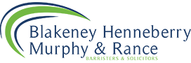 Blakeney Henneberry Murphy & Rance Barristers & Solicitors